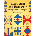 Sioux Quill and Beadwork: Designs and Techniques - Paperback