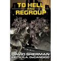To Hell and Regroup - Paperback