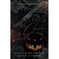 Carving for Cara: A Dark Romance Halloween Novella - Paperback