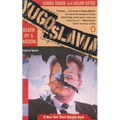 Yugoslavia: Death of a Nation - Paperback