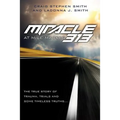 Miracle at Mile Marker 313 - Paperback