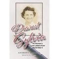 Dearest Sylvia: An Airman's Love Letters from World War II - Hardcover