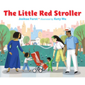 The Little Red Stroller - Hardcover
