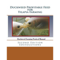 Duckweed Profitable Feed for Tilapia Farming: A Practical Manual to Tilapia Feeding - Paperback