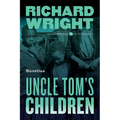 Uncle Tom's Children: Novellas - Paperback