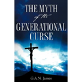 The Myth of the Generational Curse - Paperback