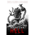 Write Like Hell: Kaiju Anthology Vol. 3 - Paperback