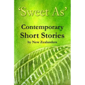 'Sweet As' Contemporary Short Stories - Paperback