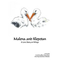 Malena and Klepetan: A Love Story on Wings - Paperback