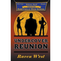 Undercover Reunion - Paperback