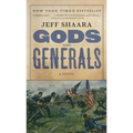 Gods and Generals: A Novel of the Civil War - Mass Market Paperbound