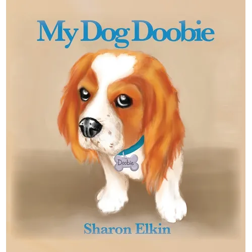 My Dog Doobie - Hardcover