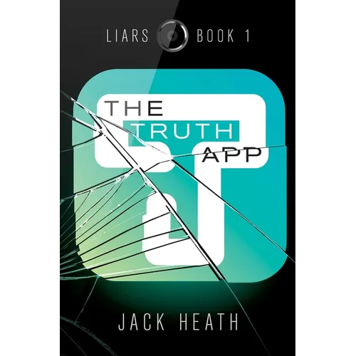 The Truth App - Hardcover