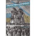 Creative Transformations: Travels and Translations of Brazil in the Americas - Paperback