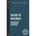 God's Word: The Inspiration and Authority of Scripture - Paperback
