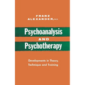 Psychoanalysis and Psychotherapy: Developments in Theory, Technique and Training - Paperback