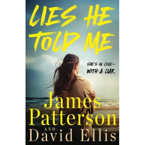 Lies He Told Me: A Thriller - Hardcover