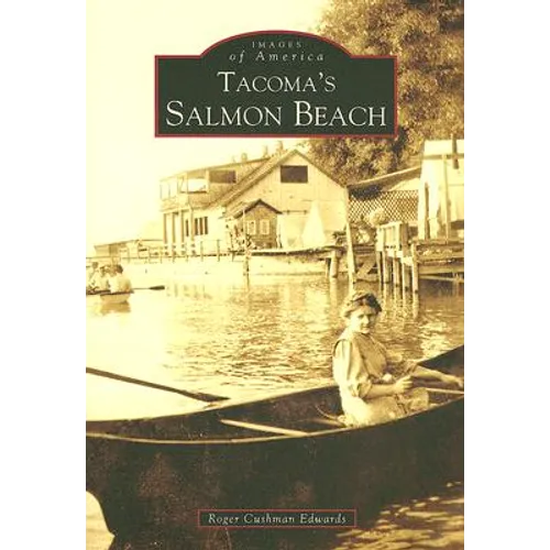 Tacoma's Salmon Beach - Paperback