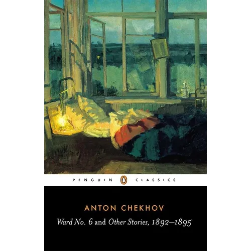 Ward No. 6 and Other Stories, 1892-1895 - Paperback