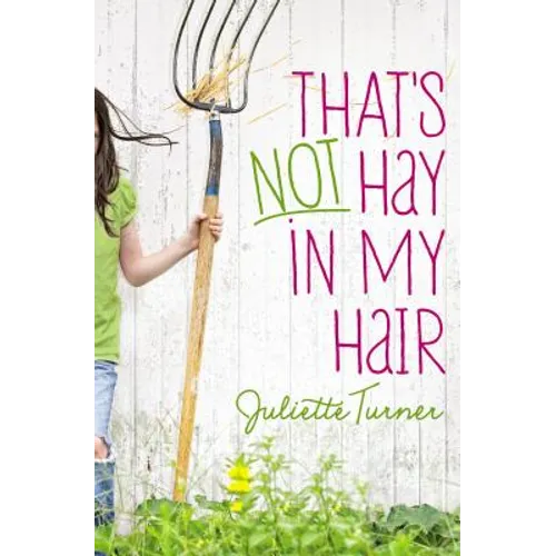 The That's Not Hay in My Hair - Paperback