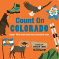 Count on Colorado: Baby's First Book about the Centennial State - Board Book