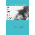 Zither & Autobiography - Paperback