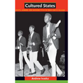 Cultured States: Youth, Gender, and Modern Style in 1960s Dar es Salaam - Paperback