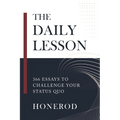 The Daily Lesson: 366 Essays to Challenge Your Status Quo - Paperback