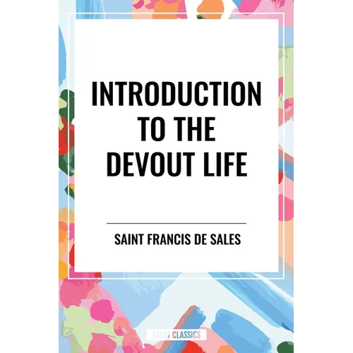 Introduction to the Devout Life - Hardcover