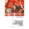 Esperanto and Languages of Internationalism in Revolutionary Russia - Paperback