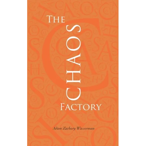 The Chaos Factory: The inside story of corporate IT failure - Paperback