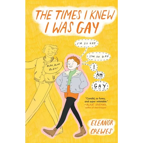 The Times I Knew I Was Gay - Hardcover