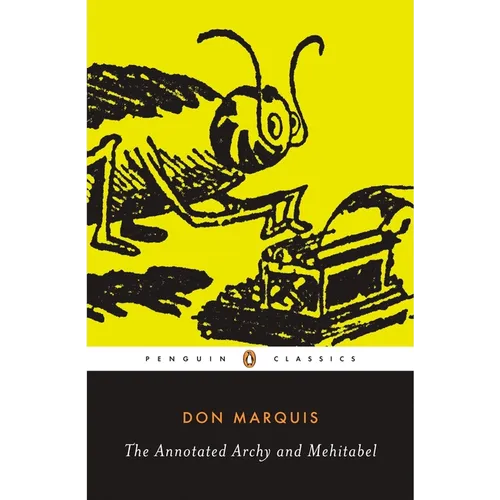 The Annotated Archy and Mehitabel - Paperback