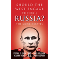 Should the West Engage Putin's Russia?: The Munk Debates - Paperback