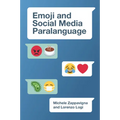 Emoji and Social Media Paralanguage - Paperback
