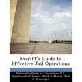 Sheriff's Guide to Effective Jail Operations - Paperback