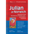 Julian of Norwich: Selections from Revelations of Divine Love--Annotated & Explained - Paperback