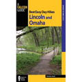 Best Easy Day Hikes Lincoln and Omaha - Paperback