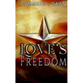 Love's Freedom - Paperback