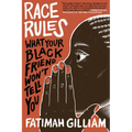 Race Rules: What Your Black Friend Won't Tell You - Paperback