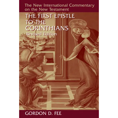 The First Epistle to the Corinthians, Revised Edition - Hardcover