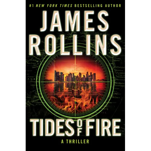 Tides of Fire: A SIGMA Force Novel - Hardcover