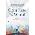 Confuse the Wind - Paperback