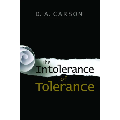 The Intolerance of Tolerance - Paperback
