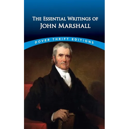 The Essential Writings of John Marshall - Paperback
