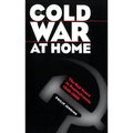 Cold War at Home - Paperback