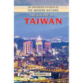 The History of Taiwan - Hardcover