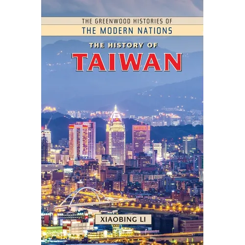 The History of Taiwan - Hardcover