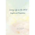 Living Life in the NICU - Paperback