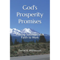 God's Prosperity Promises: Putting Subconscious Faith To Work - Paperback